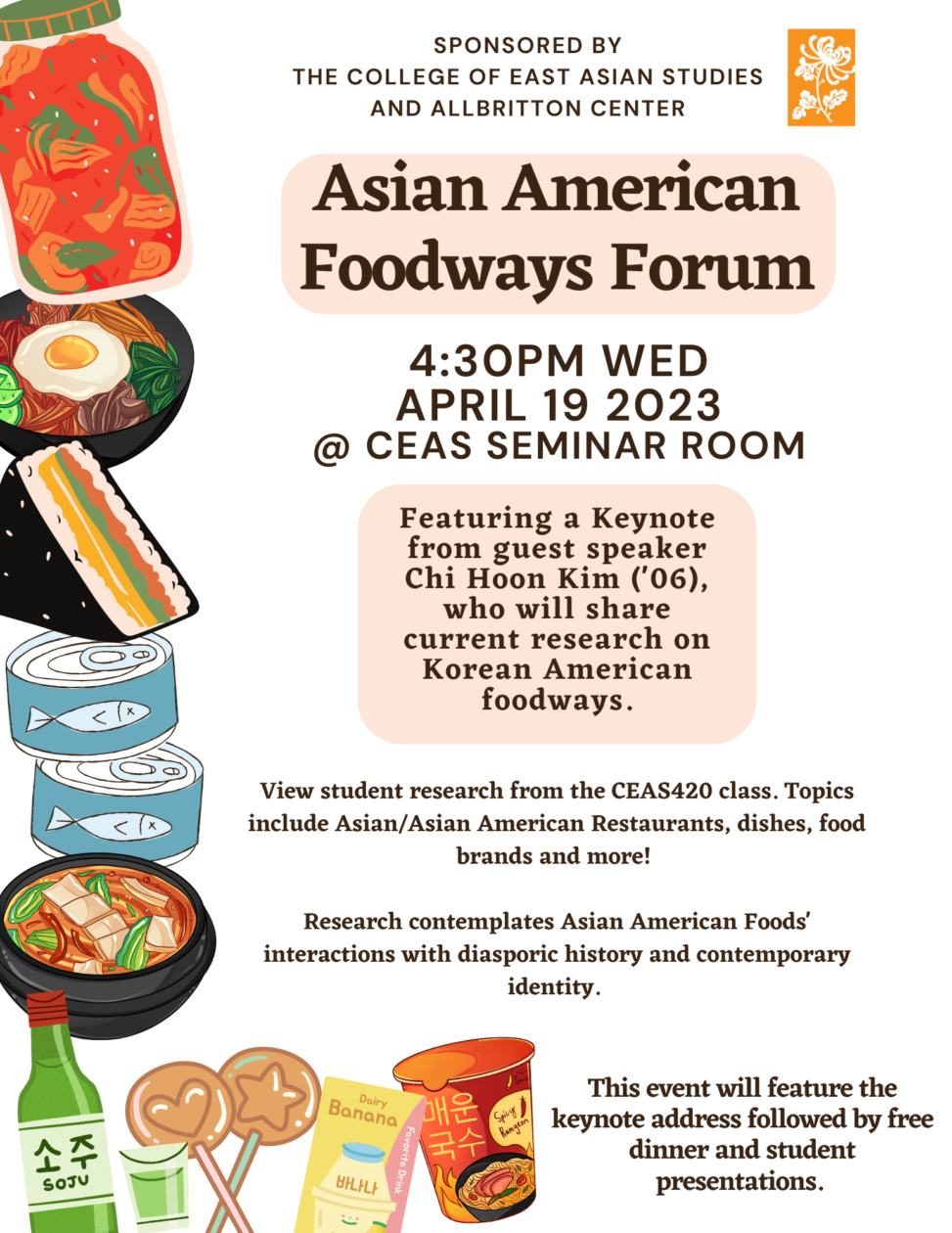 A flyer featuring colorful graphics of Asian dishes and snacks that advertises the student conference for the Asian American Foodways student forum.